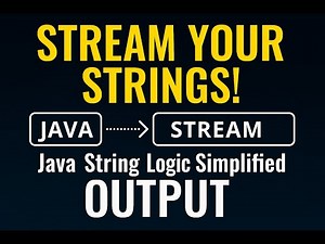🔥Solving String-Related Problems Using Stream API in Java (Hindi Tutorial)🔥