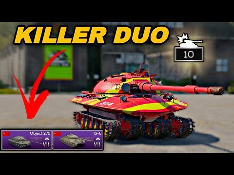 This Duo Should Be BANNED | IS-6 + Object 279 | 10 Kills | War Thunder Mobile