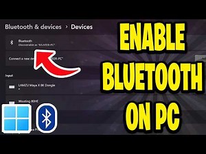 How To Enable Bluetooth On PC