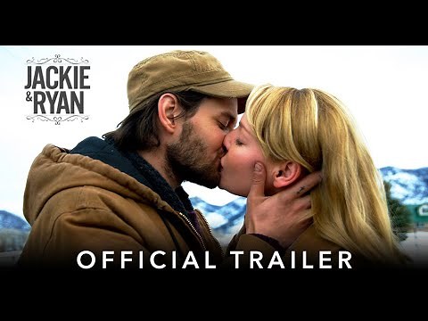 JACKIE & RYAN | Official HD International Trailer | Starring Ben Barnes & Katherine Heigl