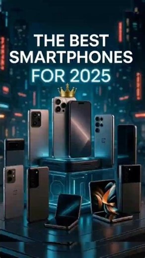 Top 10 Best Smartphones of 2025 Ranked! 🏆📱#youtubeshorts #ytshorts #smartphone #youtubecreator