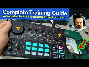 Complete Tutorial MaonoCaster Lite S4 Mixer AU-AM200. How to Start a Podcast. Portable Podcast Setup