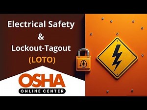 Electrical Safety & Lockout-Tagout | Prevent Electrical Injuries | Online Training Certificate