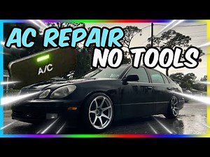 HOW TO DIAGNOSE & REPAIR GS300 / GS400 AC [NO TOOLS NEEDED]