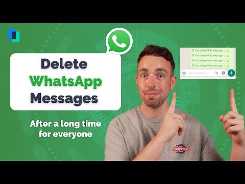 How to Delete WhatsApp Messages for Everyone after a Long Time - Up to One Week Old