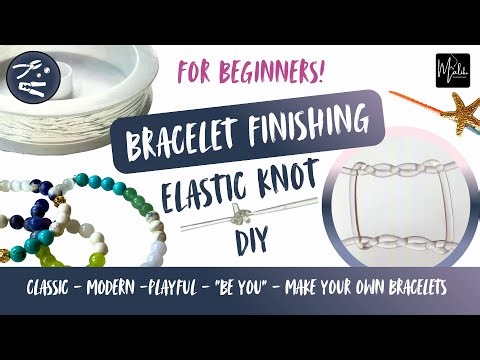 Tie a Secure Bracelet Knot | Elastic Cord | Jewelry Tutorial for Beginners