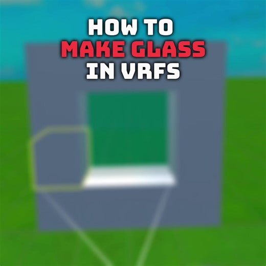 How to Create Glass in VRFS