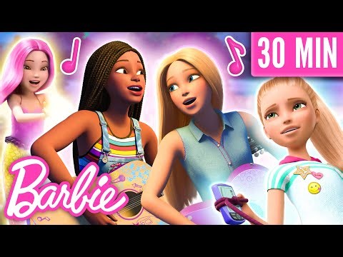 Barbie Song Extravaganza! Magic, Friendship, & Adventure! | Compilation | 30 Minutes