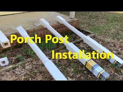 DIY Porch Post Installation, With The Self Reliant Roadshow