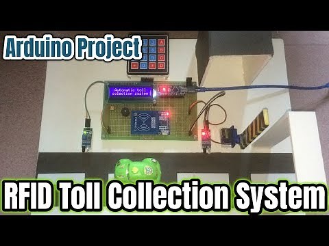 RFID Based Automatic Toll Collection System Using Arduino