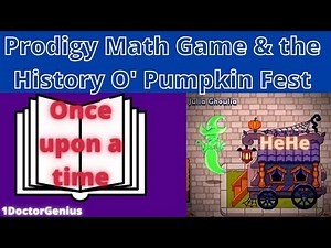 Prodigy Math Game: The History O' Pumpkin Fest & 2020 Fest| 1DoctorGenius