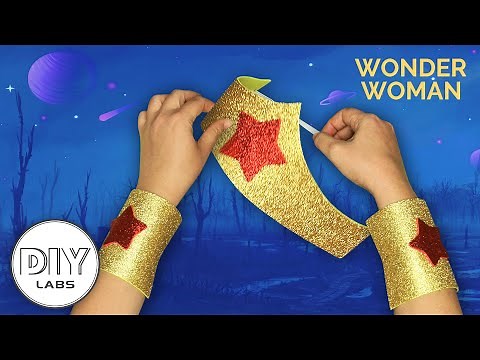 WONDER WOMAN ACCESSORIES | Fast-n-Easy | DIY Labs