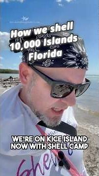 How we shell 10,000 Islands Florida