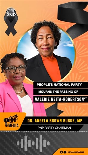 The People's National Party (PNP) is deeply saddened by the passing of Valerie Neita-Robertson, KC, a stalwart whose unwavering commitment to justice and public service has left an indelible mark on Jamaica. | The People's National Party