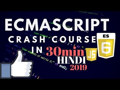 ES5 & ES6 | ECMAScript 6 in One Video in Hindi