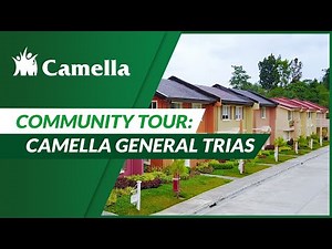 Take a Tour of Camella General Trias