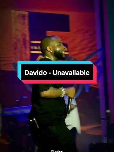 Davido - Unavailable Lyrics: Explore the Meaning