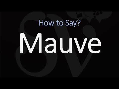 How to Pronounce Mauve? (CORRECTLY) Meaning & Pronunciation