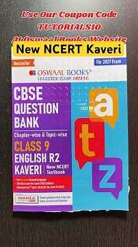 Oswaal CBSE English Question Bank Chapter Topic-wise Class 9 | Based on new NCERT Textbook Kaveri |