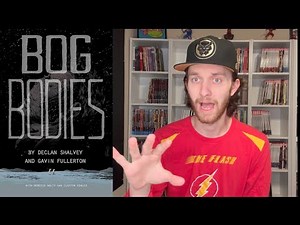 Bog Bodies (2020) - Graphic Novel Review