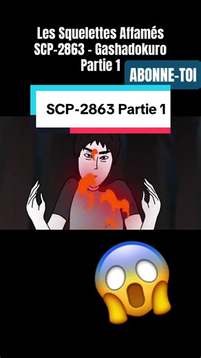 Les Squelettes Affamés SCP-2863 - Gashadokuro Partie 1