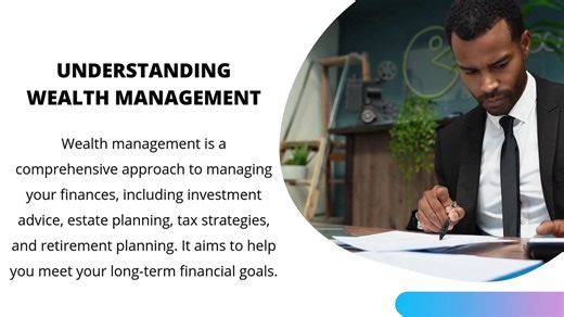 A Beginner's Guide To Wealth Management