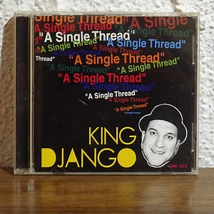 King Django - A Single Thread