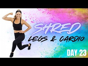 34 Minute Legs & Cardio Complex with Weights Workout - SHRED #23