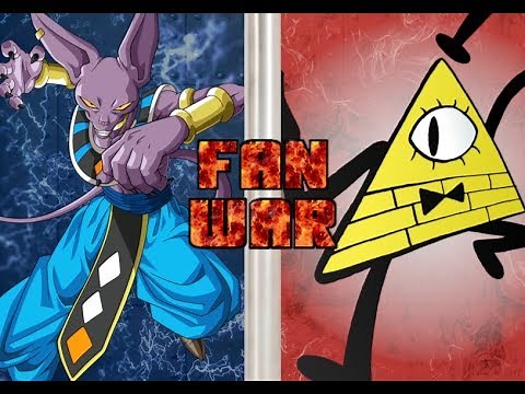 Fan War!!! Beerus vs Bill Cipher