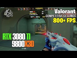 9800X3D & RTX 3080 TI - Valorant