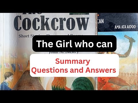 The girl who can Summary and Analysis - Ama Ata Aidoo