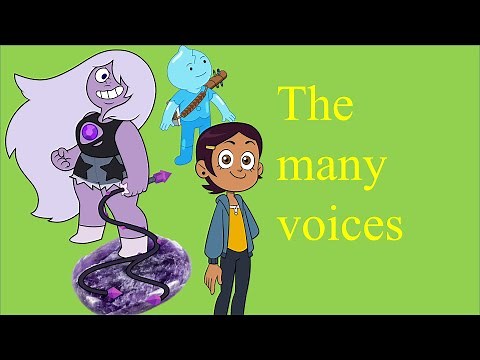 The many voices of Michaela Dietz( Voice of Amethyst, Vee, etc)