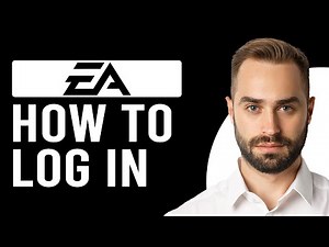How To Log Into EA Account (How To Access EA Sign In Page And Login)