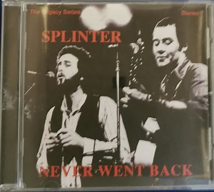 Splinter - Never Went Back - The Legacy Series Volume 1