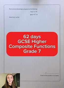 62 days to go - GCSE Higher Maths - Composite Functions - Grade 7 #gcse #math #revision