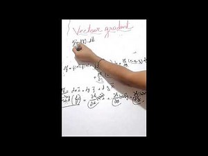 chapitre 0: outils mathématiques_ vecteur gradient d'un champ scalaire partie 1