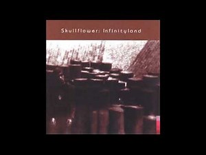 InfinityLand - Skullflower (full album)