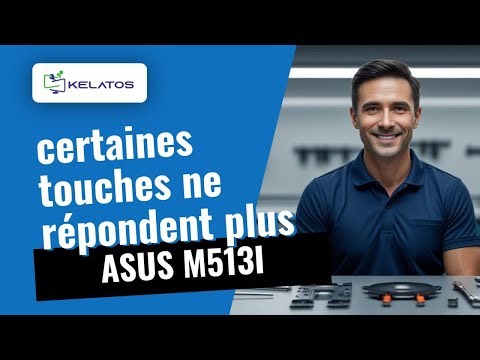Votre ASUS M513I : certaines touches ne répondent plus 🔧 Voici la réparation