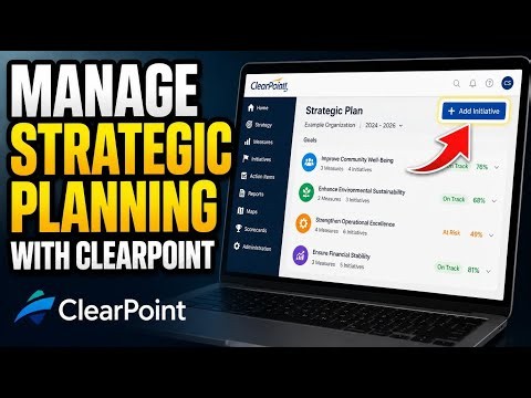 How to manage strategic planning with ClearPoint - Complete Guide