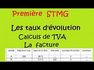 Première STMG- Taux d'évolution - Calculs de TVA -facture- maths