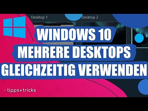 Windows 10: Mehrere Desktops gleichzeitig verwenden