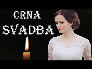 CRNA SVADBA, VLAŠKA MAGIJA (nije serija sa SUPERSTAR TV) Sta je i kako izgleda crna svadba?