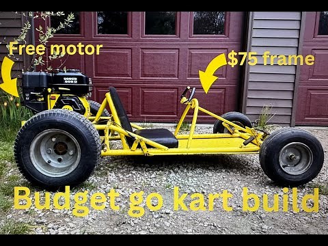 BUDGET GO KART BUILD ($75 frame!!!)