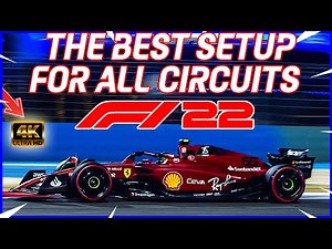 💥 F1 2022 EL MEJOR SETUP PARA TODOS LOS CIRCUITOS 💥