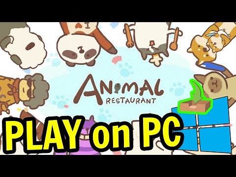 🎮 How to PLAY [ Animal Restaurant ] on PC ▶ DOWNLOAD and INSTALL Usitility2