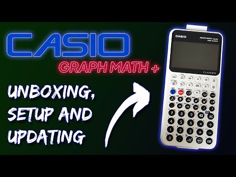 Casio GRAPH MATH + Unboxing, Setup and Updating! | Casio's Newest Calculator Part 1