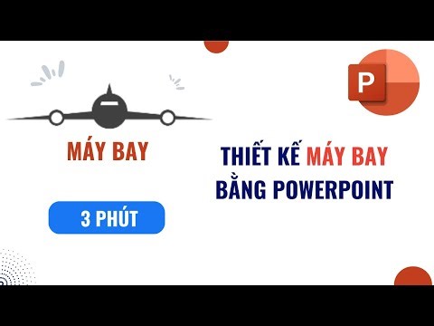 Thiết kế máy bay đơn giản bằng PowerPoint | Dương Đăng Vinh Official