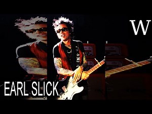 EARL SLICK - WikiVidi Documentary