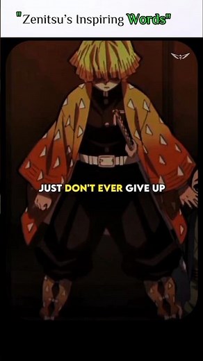 “Zenitsu’s Most Powerful Quote That Will Change Your Life 😱 | Demon Slayer Inspiration"#shorts #edit