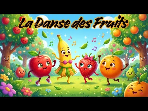 🍎 The Fruit Dance 🍌 Learn the fruits in French (French song)